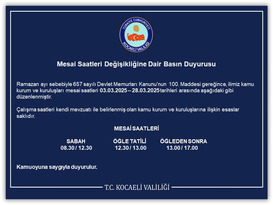 Mesai Saatleri Değişikliğine Dair Basın Duyurusu